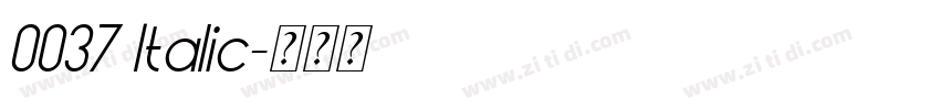 0037 Italic字体转换